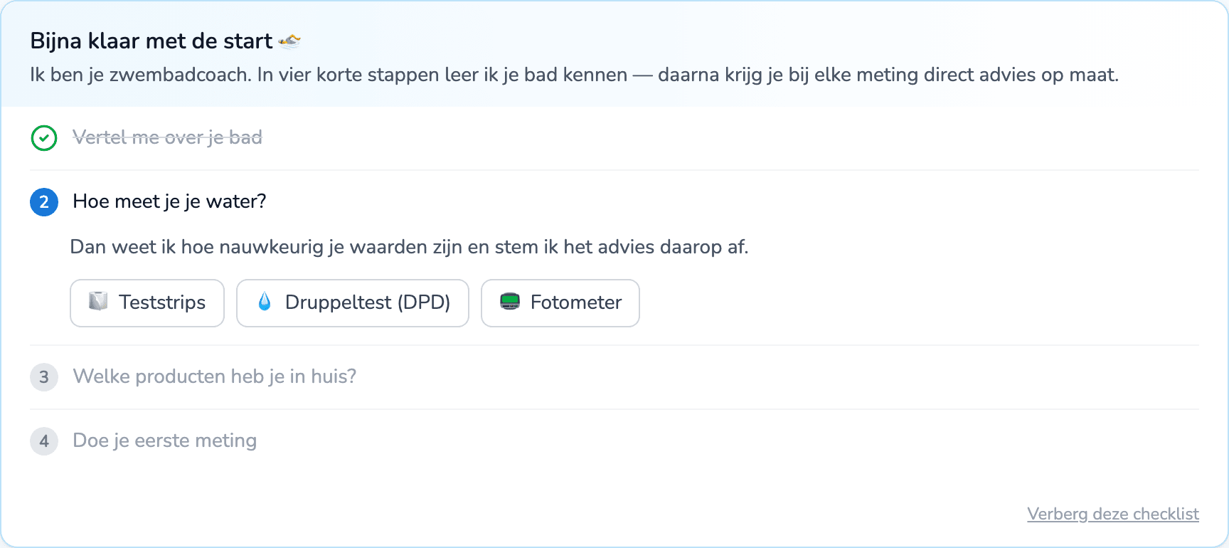 Kies je meetmethode; het advies stemt zich erop af.